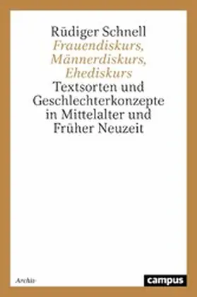 Schnell |  Frauendiskurs, Männerdiskurs, Ehediskurs | eBook | Sack Fachmedien