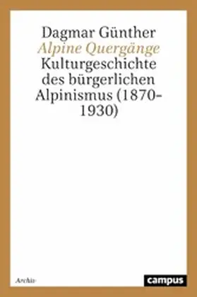 Günther | Alpine Quergänge | E-Book | sack.de