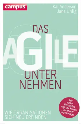 Anderson / Uhlig | Das agile Unternehmen | E-Book | www.sack.de