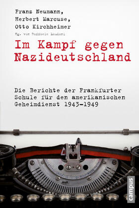 Neumann / Marcuse / Kirchheimer | Im Kampf gegen Nazideutschland | E-Book | sack.de