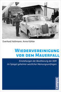 Holtmann |  Wiedervereinigung vor dem Mauerfall | eBook | Sack Fachmedien