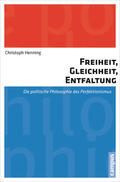 Henning |  Freiheit, Gleichheit, Entfaltung | eBook | Sack Fachmedien