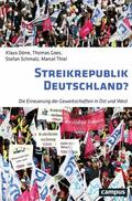 Dörre / Goes / Schmalz |  Streikrepublik Deutschland? | eBook | Sack Fachmedien