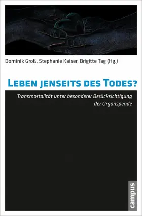 Groß / Kaiser / Tag | Leben jenseits des Todes? | E-Book | sack.de