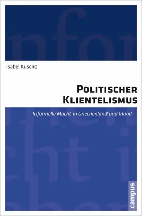 Kusche |  Politischer Klientelismus | eBook | Sack Fachmedien