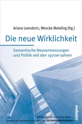 Leendertz / Meteling |  Die neue Wirklichkeit | eBook | Sack Fachmedien