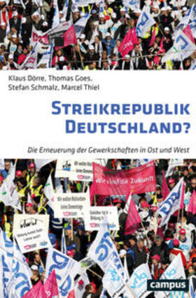 Dörre / Goes / Schmalz | Streikrepublik Deutschland? | E-Book | sack.de