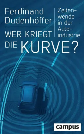 Dudenhöffer |  Wer kriegt die Kurve? | eBook | Sack Fachmedien