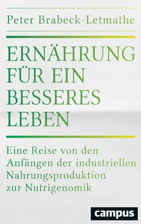 Brabeck-Letmathe |  Ernährung für ein besseres Leben | eBook | Sack Fachmedien