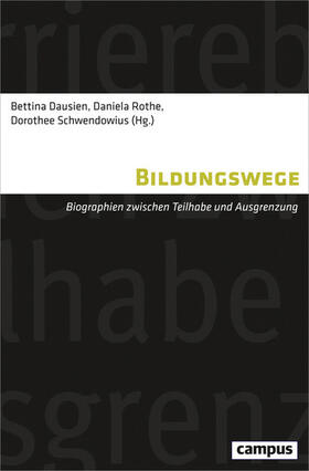 Dausien / Rothe / Schwendowius | Bildungswege | E-Book | sack.de