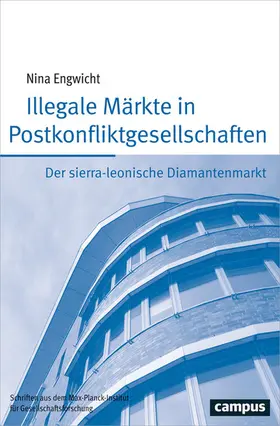 Engwicht | Illegale Märkte in Postkonfliktgesellschaften | E-Book | www.sack.de