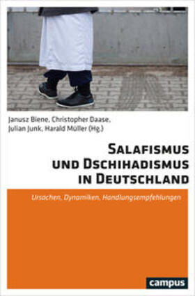 Biene / Daase / Junk | Salafismus und Dschihadismus in Deutschland | E-Book | sack.de