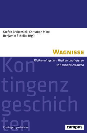 Brakensiek / Marx / Scheller | Wagnisse | E-Book | sack.de