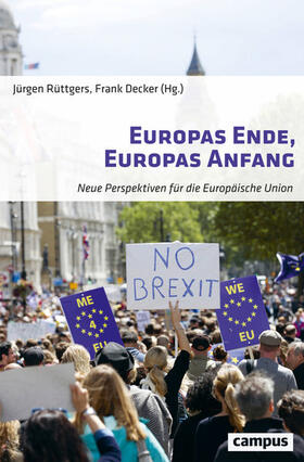 Rüttgers / Decker |  Europas Ende, Europas Anfang | eBook | Sack Fachmedien