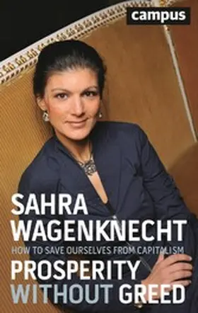 Wagenknecht | Prosperity without Greed | E-Book | www.sack.de