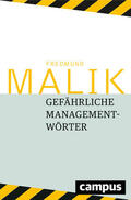 Malik |  Gefährliche Managementwörter | eBook | Sack Fachmedien