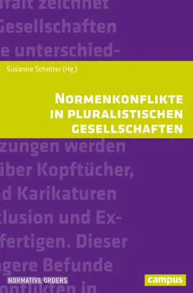 Schröter |  Normenkonflikte in pluralistischen Gesellschaften | eBook | Sack Fachmedien