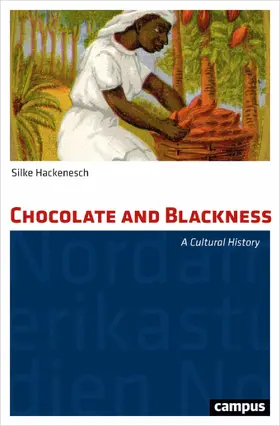 Hackenesch |  Chocolate and Blackness | eBook | Sack Fachmedien