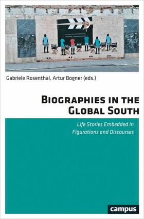 Rosenthal / Bogner | Biographies in the Global South | E-Book | sack.de