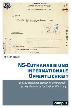 Noack |  NS-Euthanasie und internationale Öffentlichkeit | eBook | Sack Fachmedien