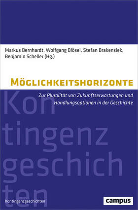 Bernhardt / Blösel / Brakensiek |  Möglichkeitshorizonte | eBook | Sack Fachmedien