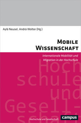 Neusel / Wolter |  Mobile Wissenschaft | eBook | Sack Fachmedien
