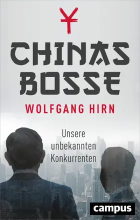 Hirn |  Chinas Bosse | eBook | Sack Fachmedien
