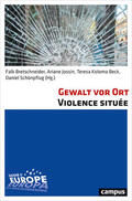 Bretschneider / Jossin / Koloma Beck |  Gewalt vor Ort Violence située | eBook | Sack Fachmedien