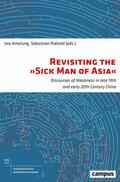Amelung / Riebold |  Revisiting the "Sick Man of Asia" | eBook | Sack Fachmedien