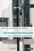 Neckel / Hofstätter / Hohmann |  Die globale Finanzklasse | eBook | Sack Fachmedien