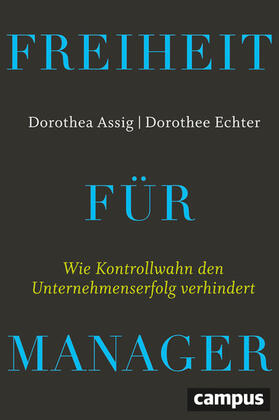 Assig / Echter | Freiheit für Manager | E-Book | sack.de