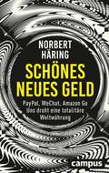 Häring |  Schönes neues Geld | eBook | Sack Fachmedien