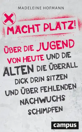 Hofmann |  Macht Platz! | eBook | Sack Fachmedien