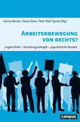 Becker / Dörre / Reif-Spirek |  Arbeiterbewegung von rechts? | eBook | Sack Fachmedien