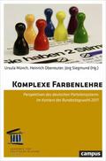 Münch / Oberreuter / Siegmund |  Komplexe Farbenlehre | eBook | Sack Fachmedien