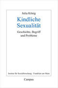 König |  Kindliche Sexualität | eBook | Sack Fachmedien