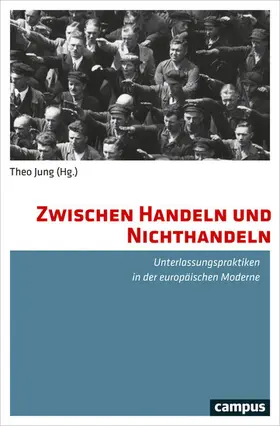Jung |  Zwischen Handeln und Nichthandeln | eBook | Sack Fachmedien