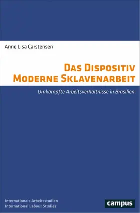Carstensen |  Das Dispositiv Moderne Sklavenarbeit | eBook | Sack Fachmedien