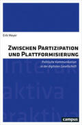 Meyer |  Zwischen Partizipation und Plattformisierung | eBook | Sack Fachmedien
