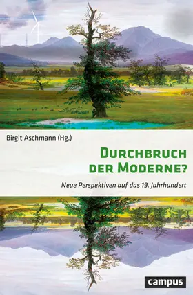 Aschmann |  Durchbruch der Moderne? | eBook | Sack Fachmedien