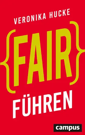 Hucke | Fair führen | E-Book | www.sack.de