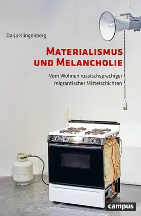 Klingenberg |  Materialismus und Melancholie | eBook | Sack Fachmedien