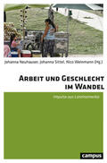 Neuhauser / Sittel / Weinmann |  Arbeit und Geschlecht im Wandel | eBook | Sack Fachmedien