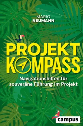 Neumann |  Projekt-Kompass | eBook | Sack Fachmedien