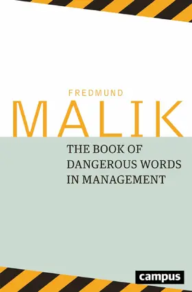 Malik | The Book of Dangerous Words in Management | E-Book | sack.de