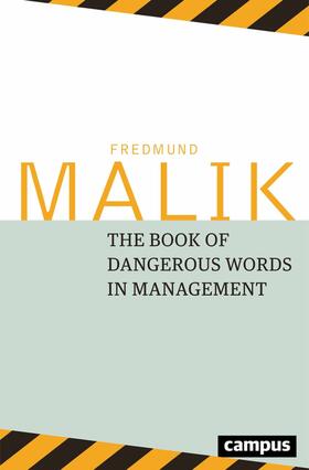 Malik | The Book of Dangerous Words in Management | E-Book | sack.de