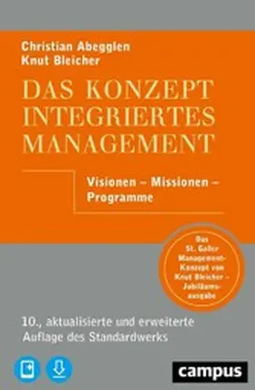 Abegglen / Bleicher |  Das Konzept Integriertes Management | eBook | Sack Fachmedien