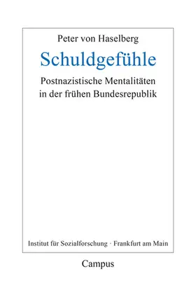 Haselberg / Becker / Braunstein | Schuldgefühle | E-Book | sack.de