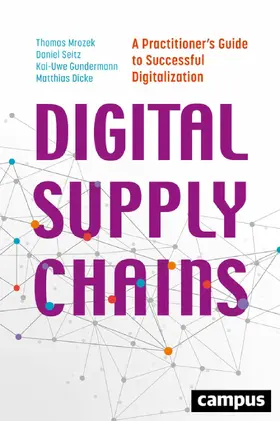 Mrozek / Seitz / Gundermann |  Digital Supply Chains | eBook | Sack Fachmedien