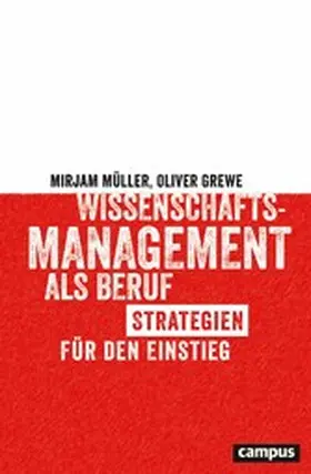 Müller / Grewe |  Wissenschaftsmanagement als Beruf | eBook | Sack Fachmedien